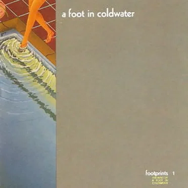 Footprints: The Best of a Foot in Coldwater, Volume 1
