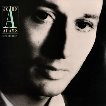 Strip This Heart by John Adams - album cover