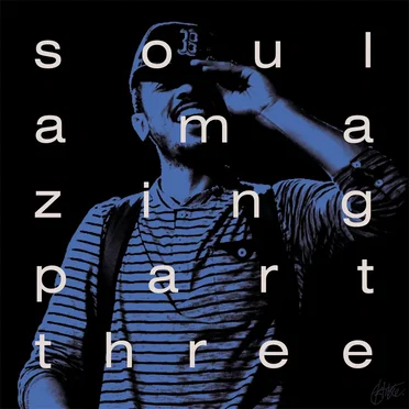 Soul Amazing (Part Three) by Blu - album cover