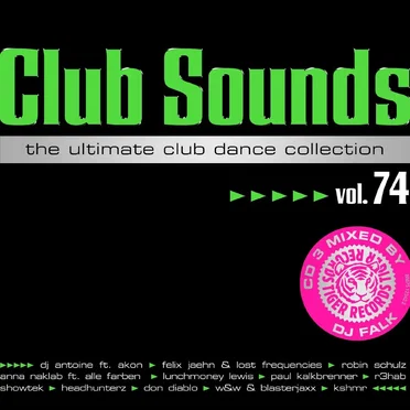 Club Sounds: The Ultimate Club Dance Collection, Vol. 74 by Various Artists - album cover