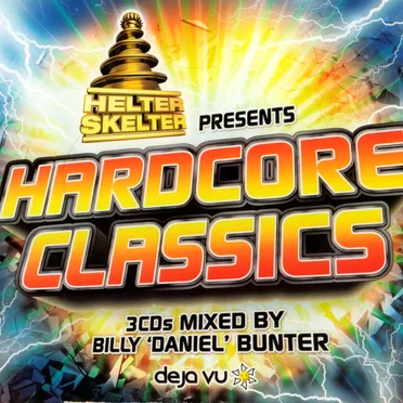 Helter Skelter Presents: Hardcore Classics by Various Artists - album cover