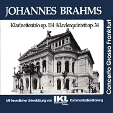 Klarinettentrio Op. 114 / Klarinettenquintett Op. 34