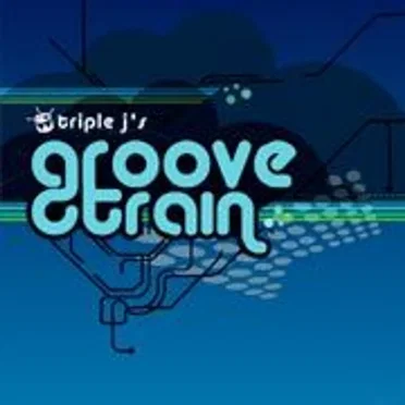 Triple J's Groove Train by Various Artists - album cover