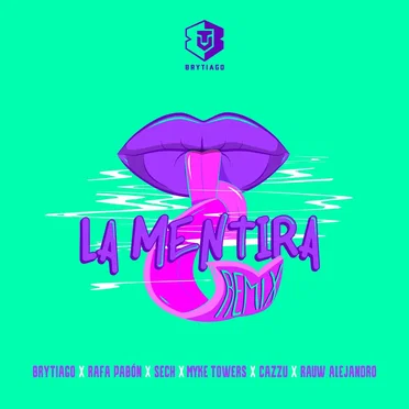 La mentira (remix)
