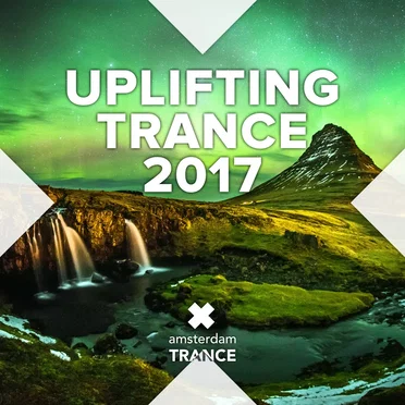 Uplifting Trance 2017 by Various Artists - album cover