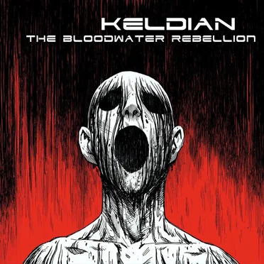 The Bloodwater Rebellion by Keldian - album cover