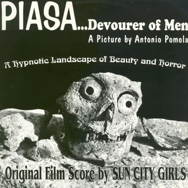 Piasa...Devourer of Men by Sun City Girls - album cover