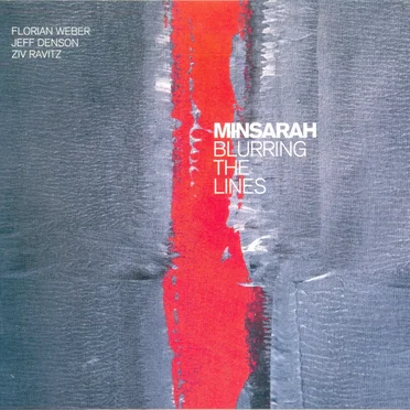 Blurring the Lines by Lee Konitz And Minsarah - album cover