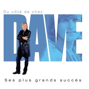 Du côté de chez Dave