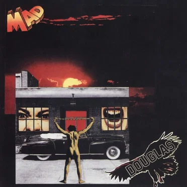 Mad by Douglas - album cover