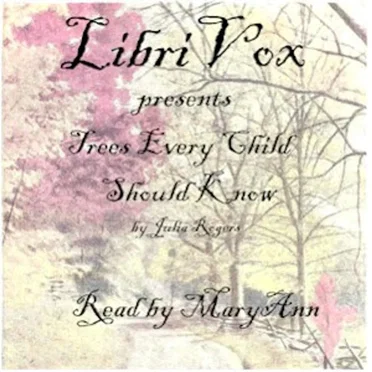 Trees Every Child Should Know by Julia Ellen Rogers - album cover