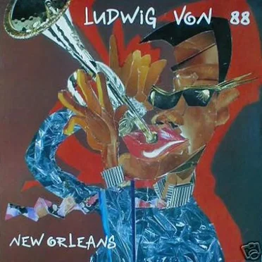 New Orleans by Ludwig von 88 - album cover