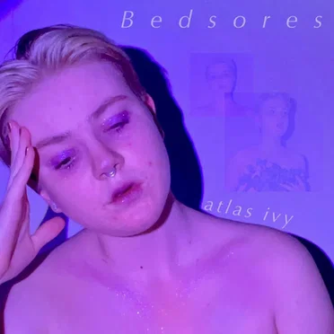 Bedsores by atlas ivy - album cover