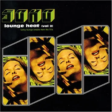 Soho Lounge Heat Volume 2 by Various Artists - album cover
