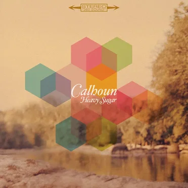 Heavy Sugar by Calhoun - album cover