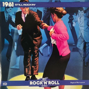 The Rock 'n' Roll Era: 1961 Still Rockin' by Various Artists - album cover