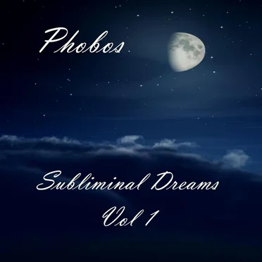 Subliminal Dreams, Vol 1