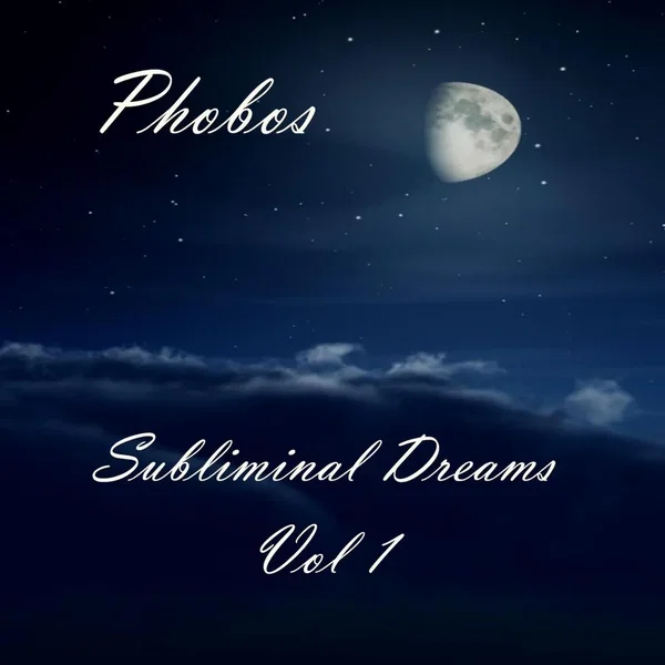 Subliminal Dreams, Vol 1