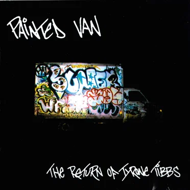 The Return of Tyrone Tibbs by Painted Van - album cover