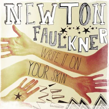Write It on Your Skin by Newton Faulkner - album cover