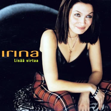 Lisää virtaa by Irina - album cover