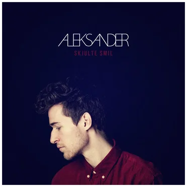 Skjulte smil by Aleksander - album cover