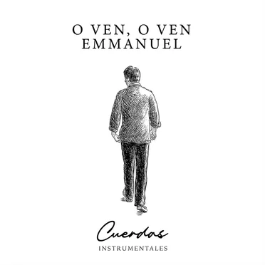 O Ven O Ven Emmanuel