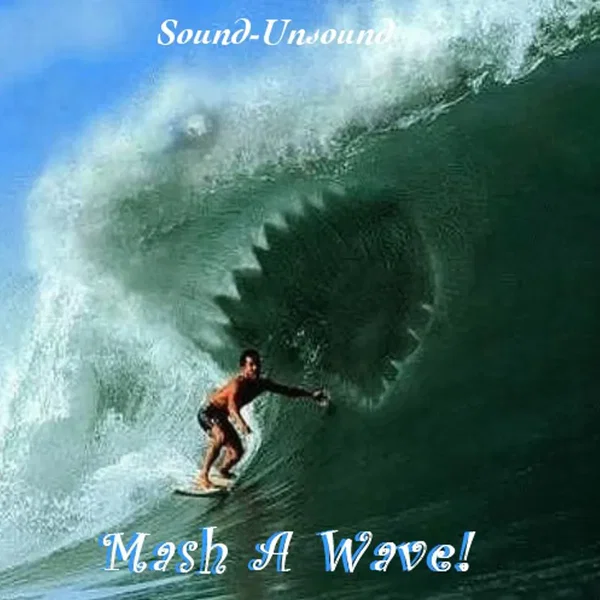 Mash a Wave!
