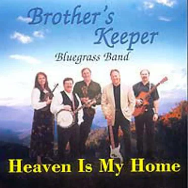 Heaven Is My Home