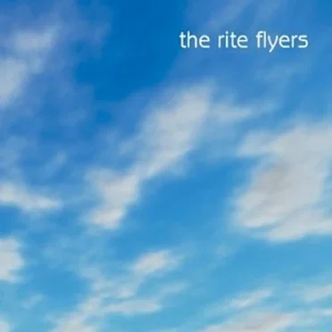 The Rite Flyers by The Rite Flyers - album cover