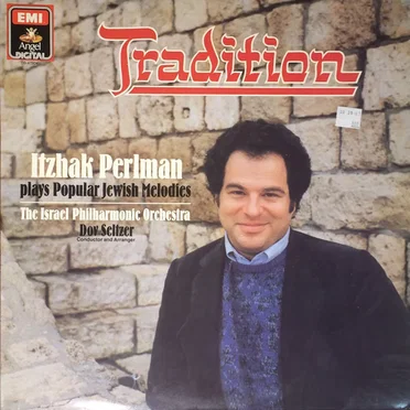 Tradition: Itzhak Perlman Plays Familiar Jewish Melodies