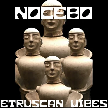 Etruscan Vibes by Nocebo - album cover
