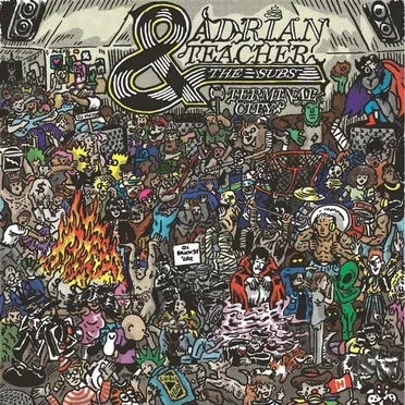 Terminal City by Adrian Teacher & the Subs - album cover