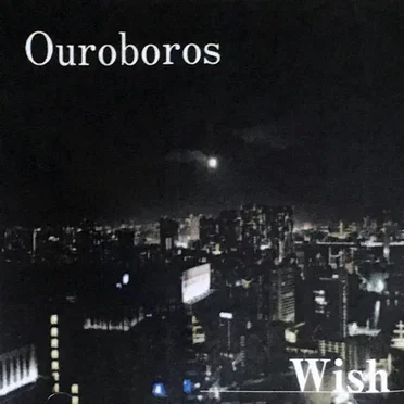 Wish by OUROBOROS - album cover