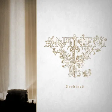 Archives (2011 - 2013) by Anthem - album cover