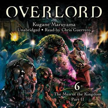 Overlord, Vol. 6: The Men of the Kingdom Part II by Kugane Maruyama - album cover