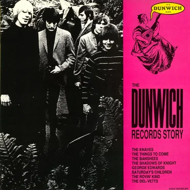 The Dunwich Records Story by Various Artists - album cover
