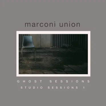 Ghost Sessions (Studio Sessions, Vol. 1)