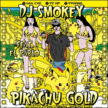 Pikachu Gold by DJ Smokey - album cover