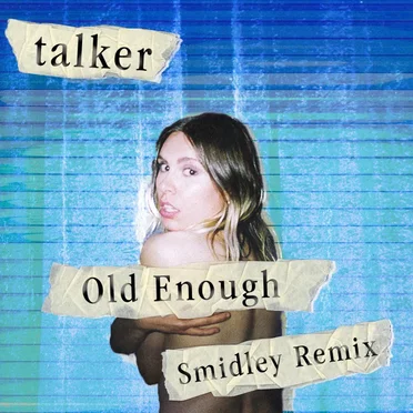 Old Enough (Smidley remix)
