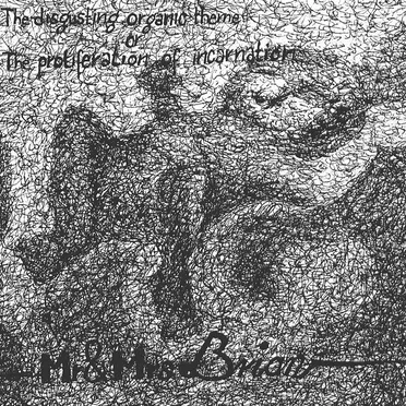 The Disgusting Organic Theme or the Proliferation of Incarnation