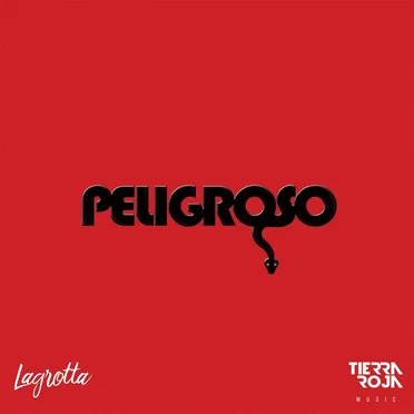Peligroso by Lagrotta - album cover
