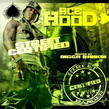 Street Certified by Ace Hood - album cover