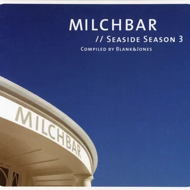 Milchbar // Seaside Season 3