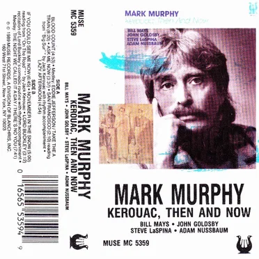 Kerouac, Then and Now