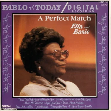 A Perfect Match: Ella and Basie