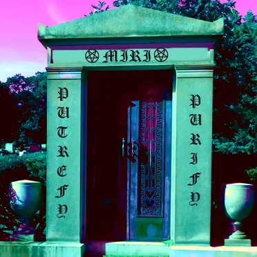 putrefy//purify