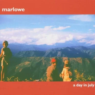 A Day in July by Marlowe - album cover