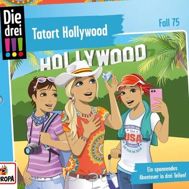 Die drei !!! Fall 75: Tatort Hollywood by Die drei !!! - album cover