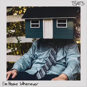 I'm Home Whenever by The Sinner and the Saint - album cover